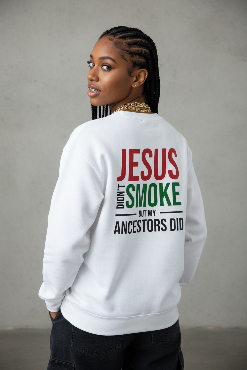 African American woman modeling white Jesus Didn't Smoke sweatshirt from back